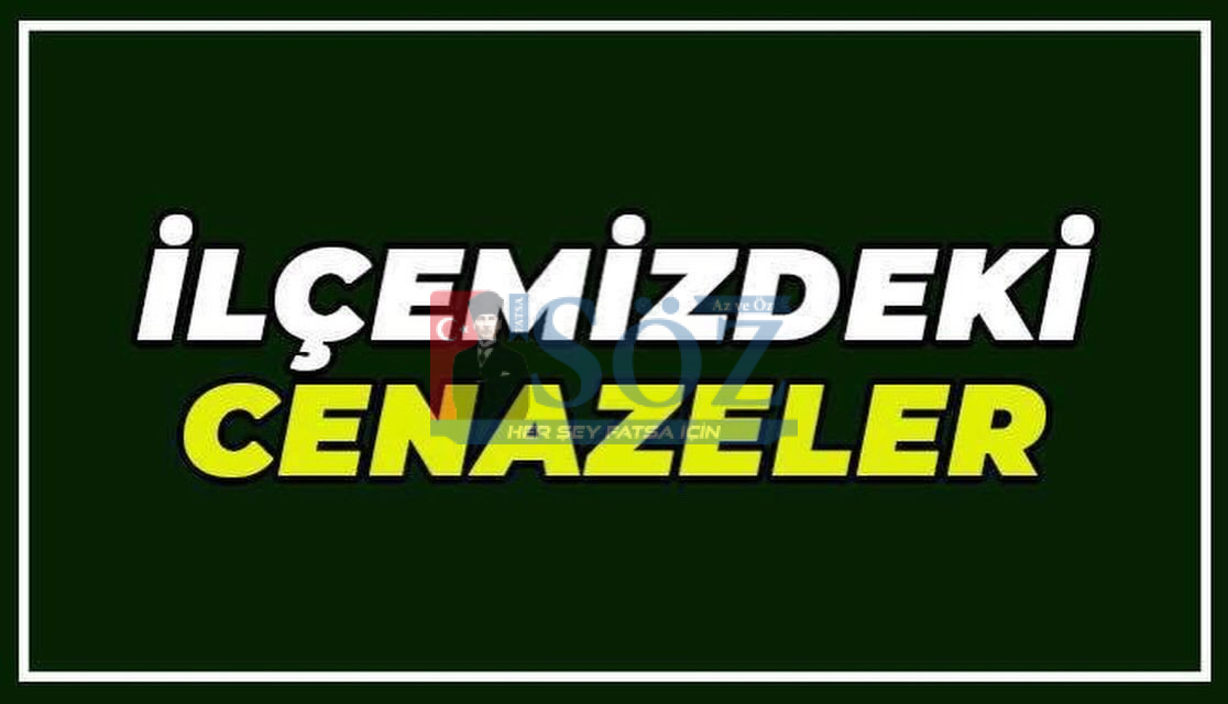 FATSA CENAZE İLANI VE NÖBETÇİ ECZANELER 28. 4.2026 1 VEFAT
