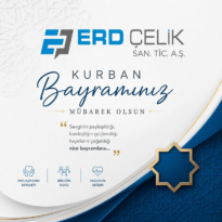 ERD ÇELİK SAN. TİC. A.Ş.’den Kurban Bayramı Mesajı