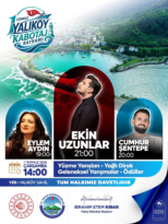YALIKÖY’DE KABOTAJ BAYRAMI COŞKUSU EKİN UZUNLAR KONSERİYLE ZİRVEYE ÇIKACAK